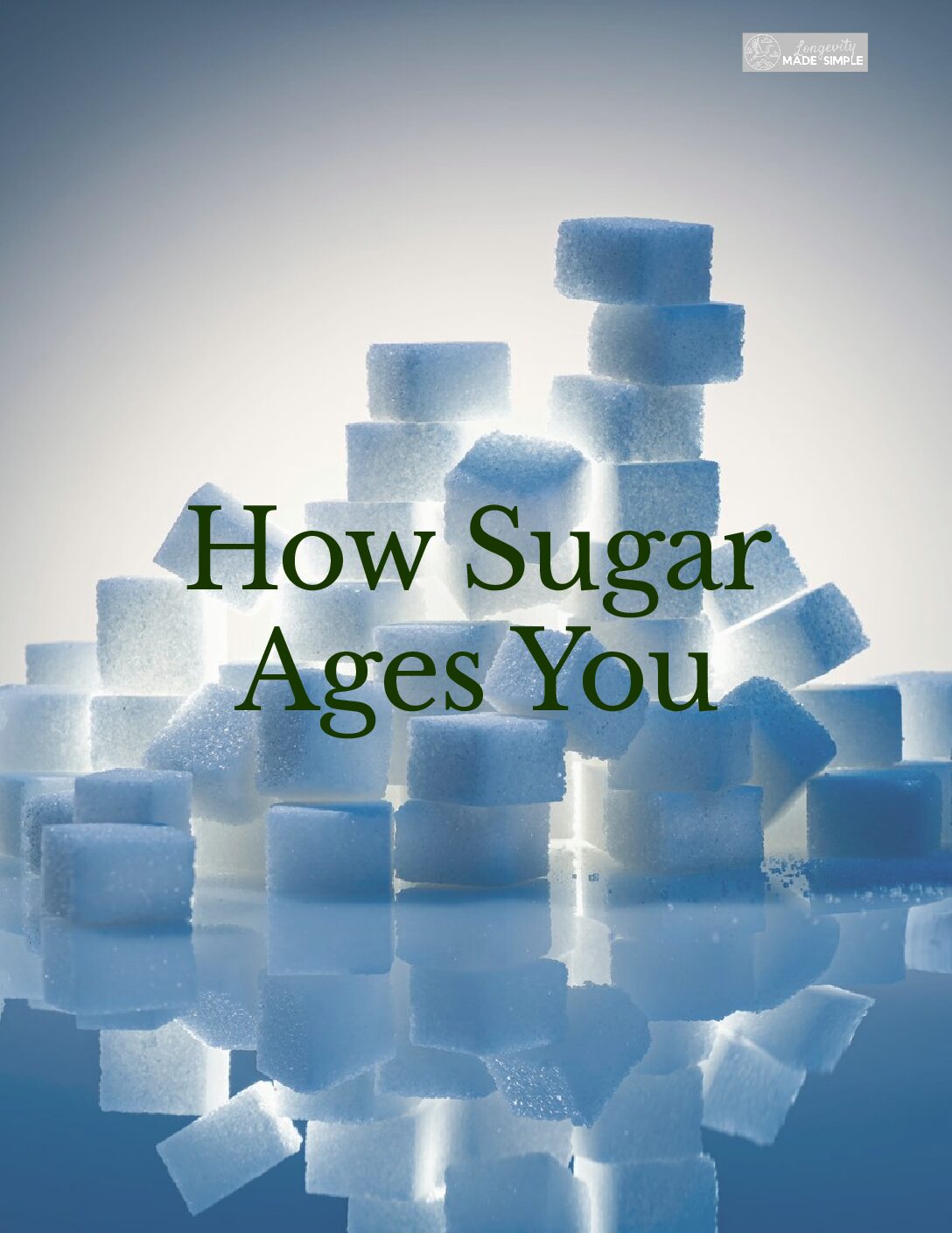 (iii) How Sugar Ages You